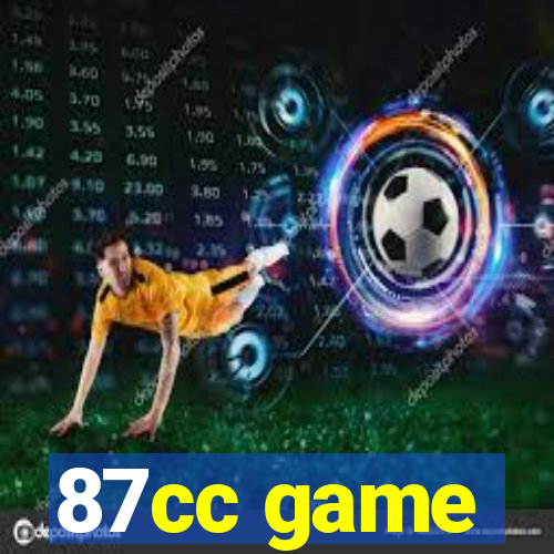 87cc game